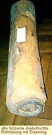 h&ouml;lzerne Rohrleitung